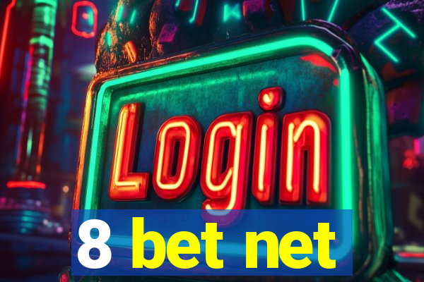 8 bet net